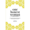 One Honest Woman