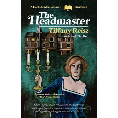 The Headmaster: A Dark Academia Novel