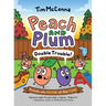 Peach and Plum: Double Trouble! (a Graphic Novel)