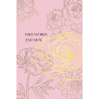 Wild Words and Muse by nkhi