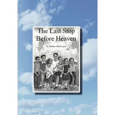 The Last Stop Before Heaven