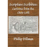 Scripture Scribbles: Cartoons From The Choir Loft