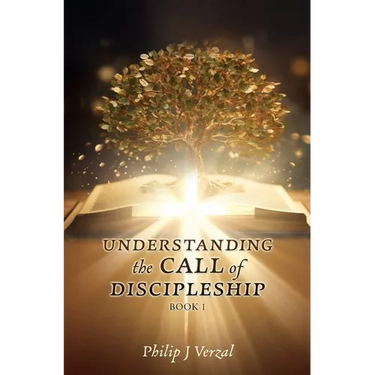 UNDERSTANDING the CALL of DISCIPLESHIP