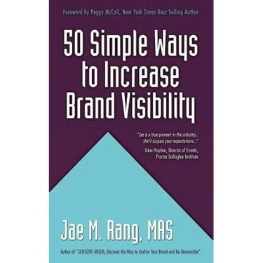 50 Simple Ways to Increase Brand Visibility