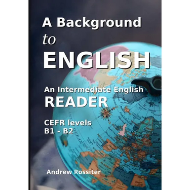 A Background to English: A cultural intermediate English reader