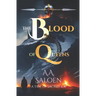 The Blood of Queens