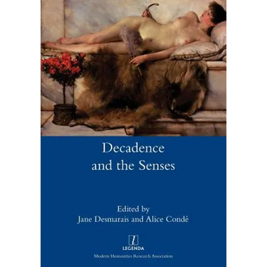 Decadence and the Senses