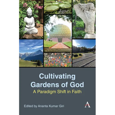 Cultivating Gardens of God: A Paradigm Shift in Faith