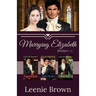 Marrying Elizabeth, Books 1-3 Compilation: A Pride and Prejudice Variation Series