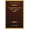 St. Angela Merici And The Ursulines (1880)