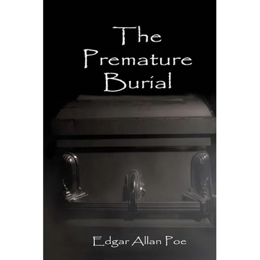 The Premature Burial