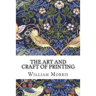 The Art and Craft of Printing