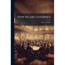 How we are Governed