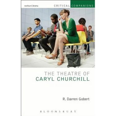 The Theatre of Caryl Churchill