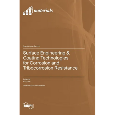 Surface Engineering & Coating Technologies for Corrosion and Tribocorrosion Resistance