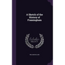 A Sketch of the History of Framingham