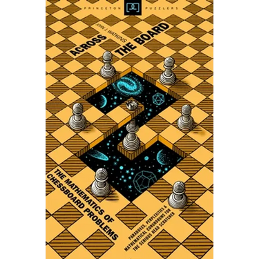 Across the Board: The Mathematics of Chessboard Problems