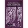 British Identities, Heroic Nationalisms, and the Gothic Novel, 1764-1824
