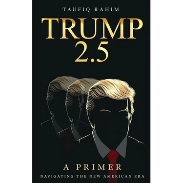 Trump 2.5: A Primer