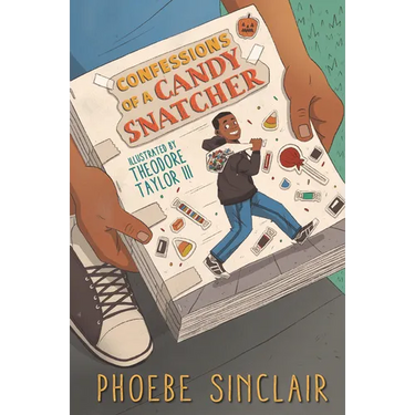Confessions of a Candy Snatcher: (A Halloween-Themed Middle Grade Novel Exploring Friendship, Identity, and Accountability for Kids Ages 10-14)