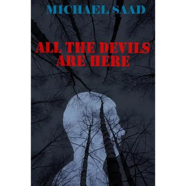 All the Devils Are Here