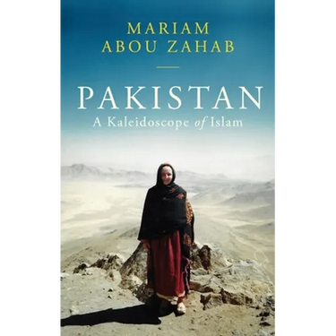 Pakistan: A Kaleidoscope of Islam
