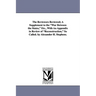 The Reviewers Reviewed; A Supplement to the War Between the States, Etc., with an Appendix in Review of Reconstruction, So Called. by Alexander H. Ste