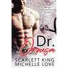 Dr. Orgasm: A Billionaire Romance
