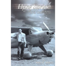 Flying Stories: How I Came To Be A Pilot And Engineer And What Happened After That
