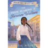 The Four Seasons of Florence Wallace
