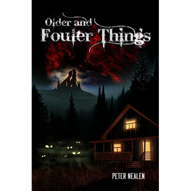 Older and Fouler Things