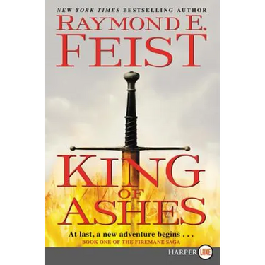 King of Ashes: Book One of the Firemane Saga