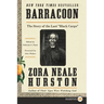 Barracoon: The Story of the Last Black Cargo