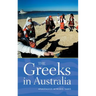 The Greeks in Australia