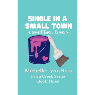 Single in a Small Town