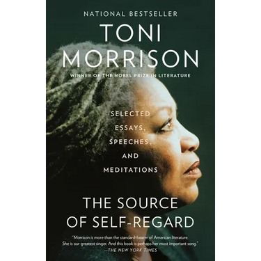 The Source of Self-Regard: Selected Essays, Speeches, and Meditations
