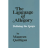 The Language of Allegory: Defining the Genre