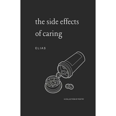 The Side Effects of Caring