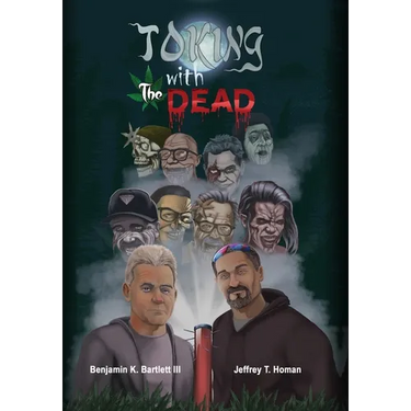 Toking with the Dead