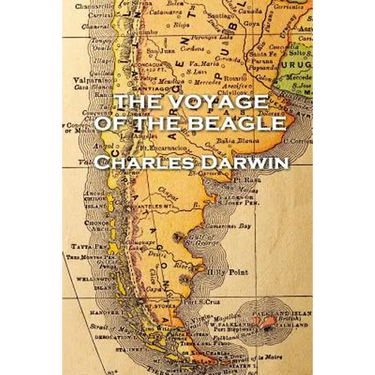 Charles Darwin - The Voyage of the Beagle