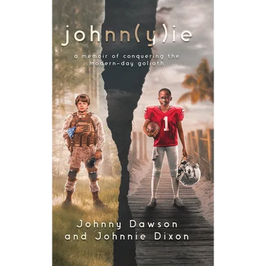 johnn(y)ie: A Memoir of Conquering the Modern-Day Goliath
