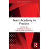 Team Academy in Practice