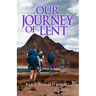Our Journey of Lent
