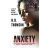 Anxiety: A Tale of Murder, Mystery and Romance
