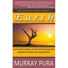 Earth: The Gardens God Plants in Us