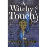 A Witchy Touch: A midlife paranormal mystery thriller