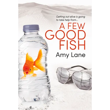 A Few Good Fish: Volume 3
