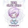 Zen Chibi Girls: A Cute Coloring Book with Kawaii Chibi Zodiac Signs and Yogi Girls