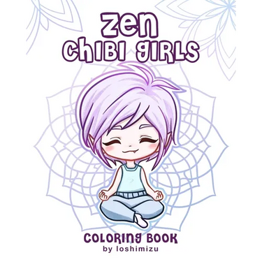 Zen Chibi Girls: A Cute Coloring Book with Kawaii Chibi Zodiac Signs and Yogi Girls