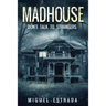 Madhouse: A Suspenseful Horror